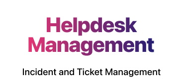 Helpdesk Management